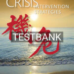 Test Bank for Crisis Intervention Strategies 8th Edition by James