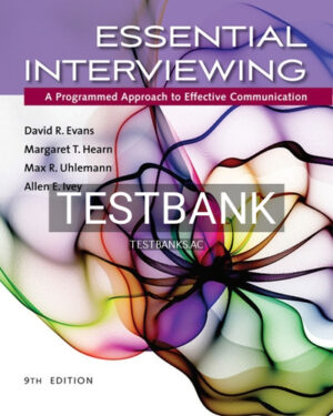 Test Bank for Essential Interviewing 9th Edition by Evans