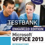Test Bank for Enhanced Microsoft Office 2013 Introductory 1st Edition by Vermaat