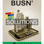 Solutions for BUSN 9th Edition by Kelly