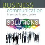 Solutions for Business Communication In Person In Print Online 10th Edition by Newman