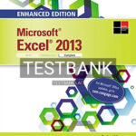 Test Bank for Enhanced Microsoft Excel 2013 Illustrated Complete 1st Edition by Reding