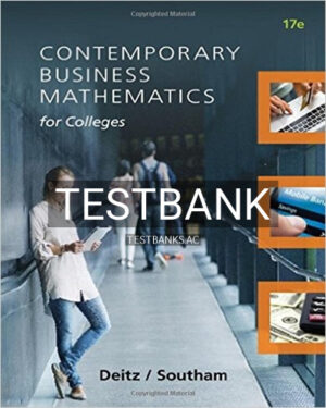 Test Bank for Contemporary Business Mathematics for Colleges 17th Edition by Deitz