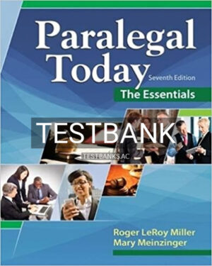 Test Bank for Paralegal Today The Essentials 7th Edition by Miller