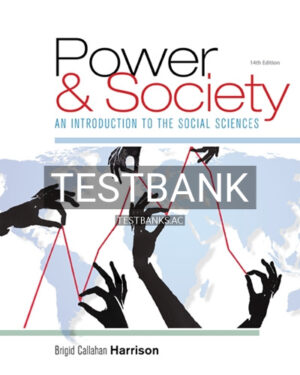 Test Bank for Power and Society 14th Edition by Harrison