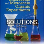 Solutions for Macroscale and Microscale Organic Experiments 7th Edition by Williamson