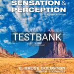 Test Bank for Sensation and Perception 10th Edition by Goldstein
