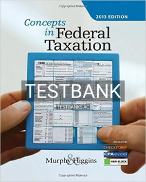 Test Bank for Concepts in Federal Taxation 2016 23rd Edition by Murphy