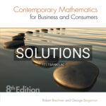 Solutions for Contemporary Mathematics for Business and Consumers 8th Edition by Brechner