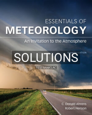Solutions for Essentials of Meteorology 8th Edition by Ahrens