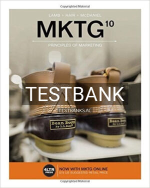 Test Bank for MKTG 10th Edition by Lamb