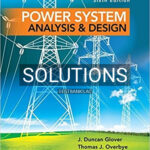 Solutions for Power System Analysis and Design 6th Edition by Glover