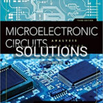Solutions for Microelectronic Circuits Analysis and Design 3rd Edition by Rashid