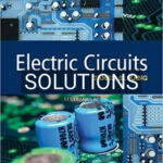 Solutions for Electric Circuits 1st Edition by Kang