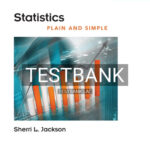 Test Bank for Statistics Plain and Simple 4th Edition by Jackson