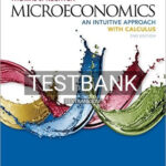 Test Bank for Microeconomics An Intuitive Approach with Calculus 2nd Edition by Thomas Nechyba
