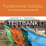 Test Bank for Fundamental Statistics for the Behavioral Sciences 9th Edition by Howell