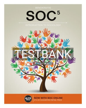 Test Bank for SOC 5th Edition by Benokraitis