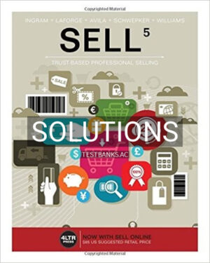 Solutions for SELL 5th Edition by Ingram