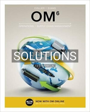 Solutions for OM 6th Edition by Collier