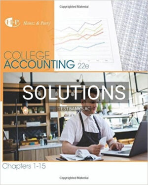 Solutions for College Accounting Chapters 1-15 22nd Edition by Heintz