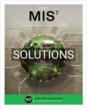 Solutions for MIS 7th Edition by Bidgoli