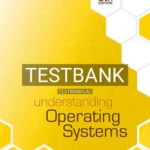 Test Bank for Understanding Operating Systems 8th Edition by McHoes