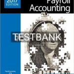 Test Bank for Payroll Accounting 2017 27th Edition by Bieg