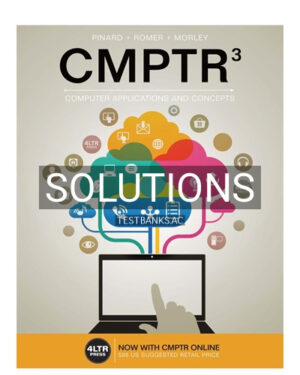 Solutions for CMPTR 3rd Edition by Pinard
