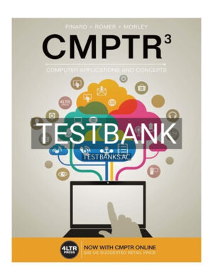 Test Bank for CMPTR 3rd Edition by Pinard