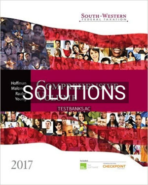 Solutions for South-Western Federal Taxation 2017 Comprehensive 40th Edition by Hoffman