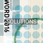 Solutions for Illustrated Microsoft Office 365 and Word 2016 Introductory 1st Edition by Duffy