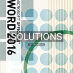 Solutions for Illustrated Microsoft Office 365 and Word 2016 Comprehensive 1st Edition by Duffy