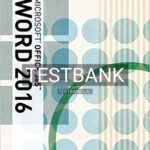 Test Bank for Illustrated Microsoft Office 365 and Word 2016 Comprehensive 1st Edition by Duffy