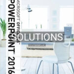 Solutions for Illustrated Course Guide Microsoft Office 365 and PowerPoint 2016 Introductory Spiral bound Version 1st Edition by Beskeen