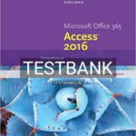 Test Bank for New Perspectives Microsoft Office 365 and Access 2016 Comprehensive 1st Edition by Shellman