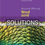 Solutions for New Perspectives Microsoft Office 365 and Word 2016 Comprehensive 1st Edition by Shaffer