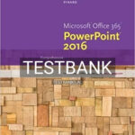 Test Bank for New Perspectives Microsoft Office 365 and PowerPoint 2016 Comprehensive 1st Edition by Pinard