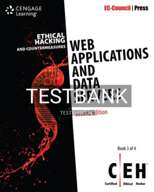 Test Bank for Ethical Hacking and Countermeasures Web Applications and Data Servers 2nd Edition by EC-Council