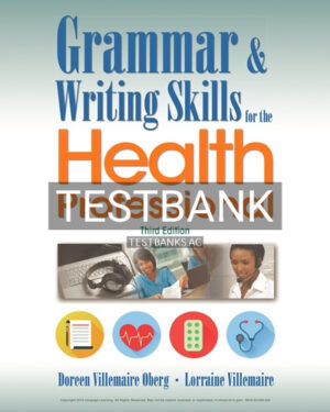Test Bank for Grammar and Writing Skills for the Health Professional 3rd Edition by Oberg