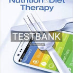 Test Bank for Nutrition and Diet Therapy 12th Edition by Roth