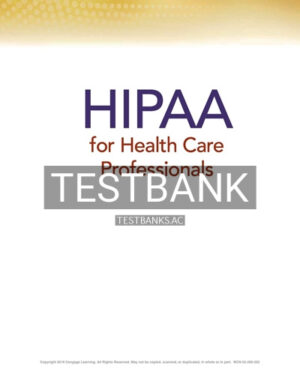 Test Bank for HIPAA for Health Care Professionals 2nd Edition by Krager