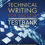 Test Bank for Technical Writing for Success 4th Edition by WorthingtonSue
