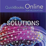 Solutions for QuickBooks Online for Accounting 1st Edition by Glenn Owen