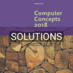 Solutions for New Perspectives on Computer Concepts 2018 Comprehensive 20th Edition by Parsons