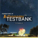 Test Bank for Foundations of Astronomy Enhanced 13th Edition by Seeds