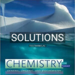Solutions for Chemistry for Today General Organic and Biochemistry 9th Edition by Seager