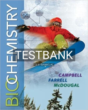Test Bank for Biochemistry 9th Edition by Campbell