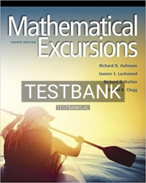 Test Bank for Mathematical Excursions 4th Edition by Aufmann