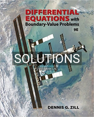 Solutions for Differential Equations with Boundary Value Problems 9th Edition by Zill
